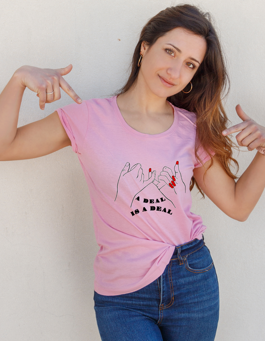 A Deal T shirt